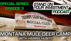 SPECIAL LOCATION! Montana Mule Deer Day 2 Recap | Montana Mini Series – Stand On Your Investment