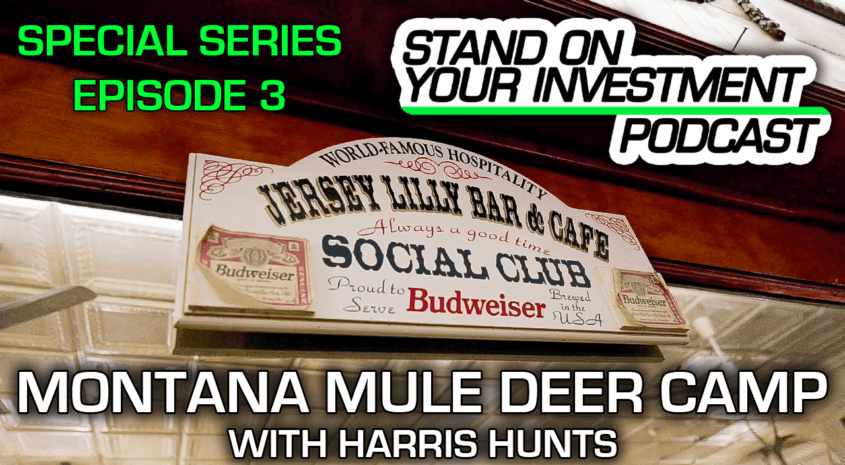 SPECIAL LOCATION! Montana Mule Deer Day 2 Recap | Montana Mini Series – Stand On Your Investment