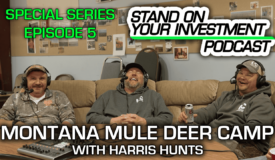 Montana Mule Deer Day 4 Recap | Montana Mini Series – Stand On Your Investment